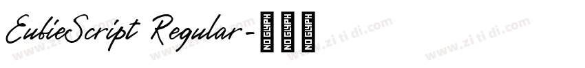 EubieScript Regular字体转换 EubieScript Regular字体转换